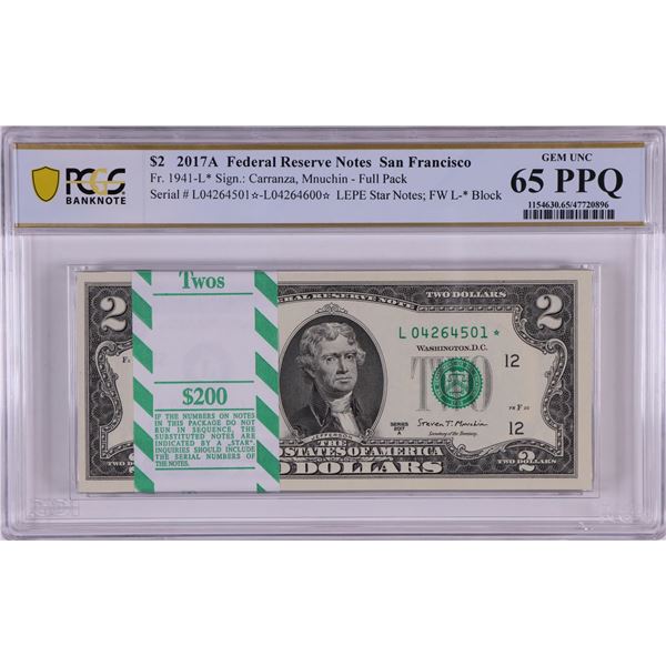 Pack 2017A $2 Federal Reserve STAR Notes San Francisco Fr.1941-L* PCGS Gem UNC 65PPQ