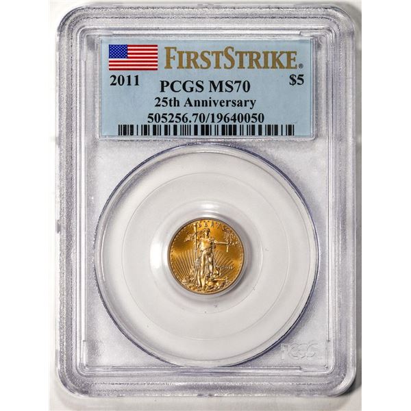 2011 $5 American Gold Eagle Coin PCGS MS70 First Strike 25th Anniversary