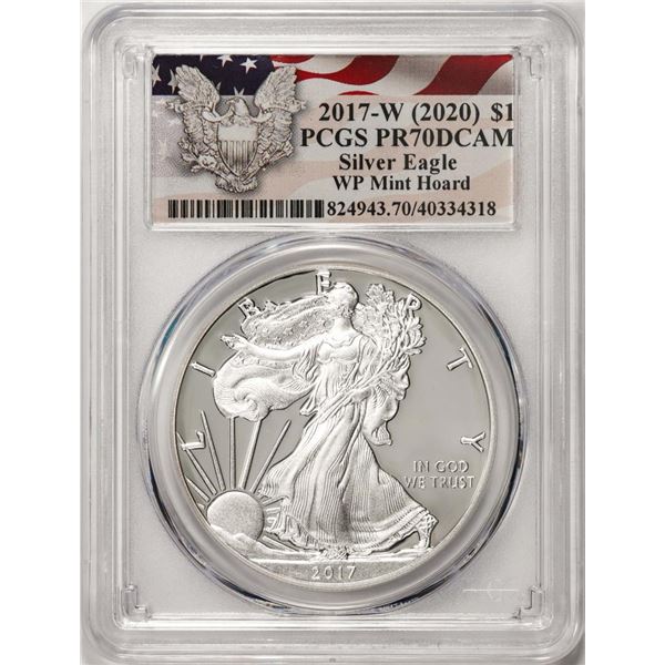 2017-W $1 Proof American Silver Eagle Coin PCGS PR70DCAM WP Mint Hoard