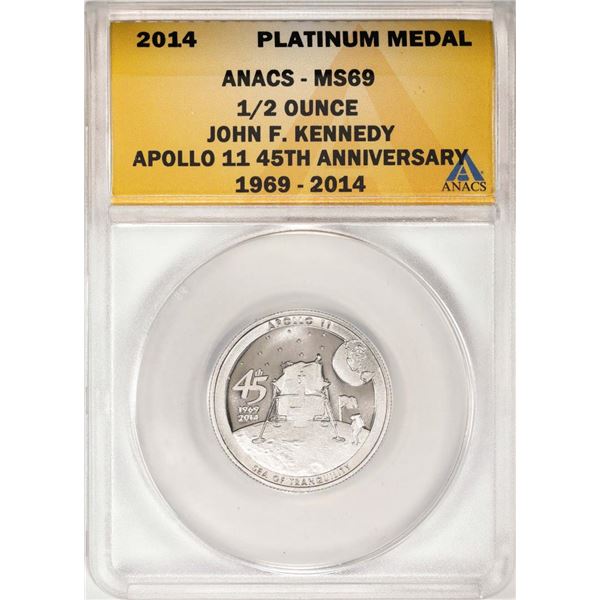 2014 Proof 1/2 oz Platinum JFK Apollo 11 Anniversary Medal ANACS MS69