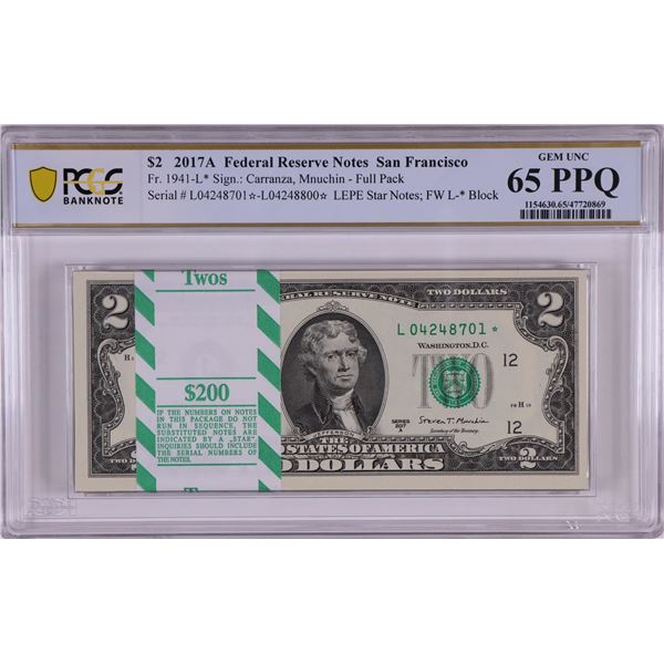 Pack 2017A $2 Federal Reserve STAR Notes San Francisco Fr.1941-L* PCGS Gem UNC 65PPQ