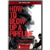 Image 1 : NEW DVD + DIGITAL COPY HOW TO BLOW UP A PIPELINE