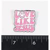 Image 1 : NEW LOVE LIKE JESUS LAPEL PIN