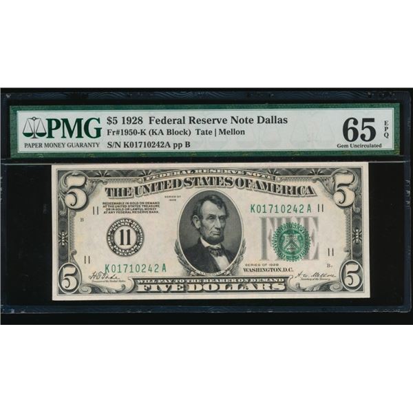 1928 $5 Dallas FRN PMG 65EPQ