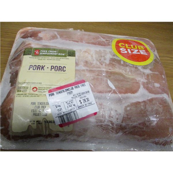 SHELF PULLS (AS IS):  PORK TENDERLOIN CLUB PACK (APPROX. $28.30)