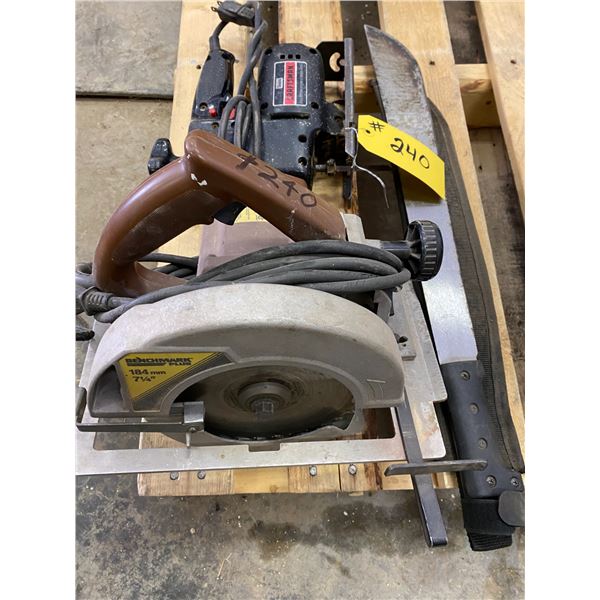 Machete; skill saw; jig saw