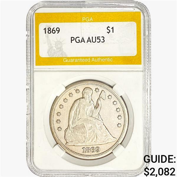 1869 Seated Liberty Dollar PGA AU53