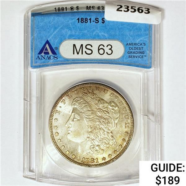 1881-S Morgan Silver Dollar ANACS MS63