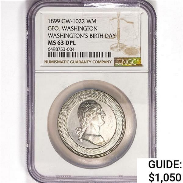 1899 Washington's Birthday NGC MS63 DPL, GW-1022