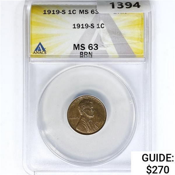 1919-S Wheat Cent ANACS MS63 BRN