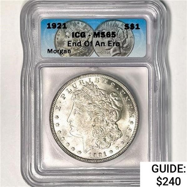 1921 Morgan Silver Dollar ICG MS65 End of an Era