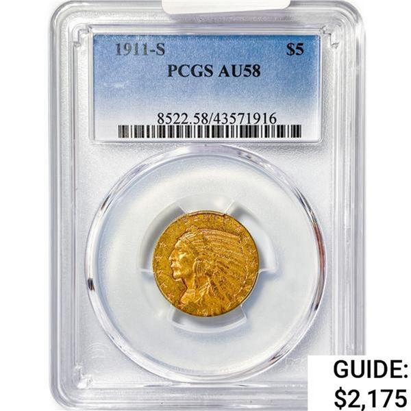 1911-S $5 Gold Half Eagle PCGS AU58