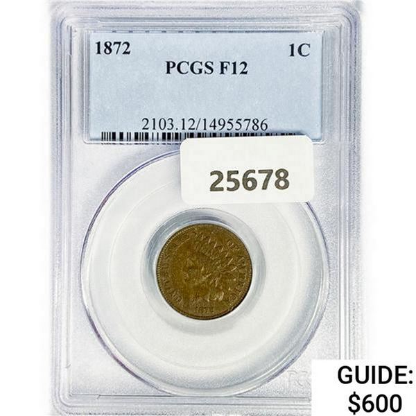 1872 Indian Head Cent PCGS F12