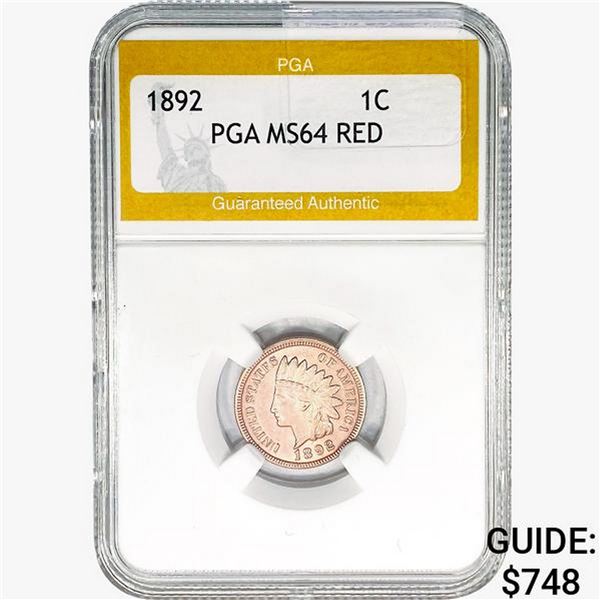 1892 Indian Head Cent PGA MS64 RED