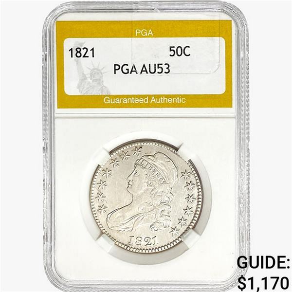 1821 Capped Bust Half Dollar PGA AU53