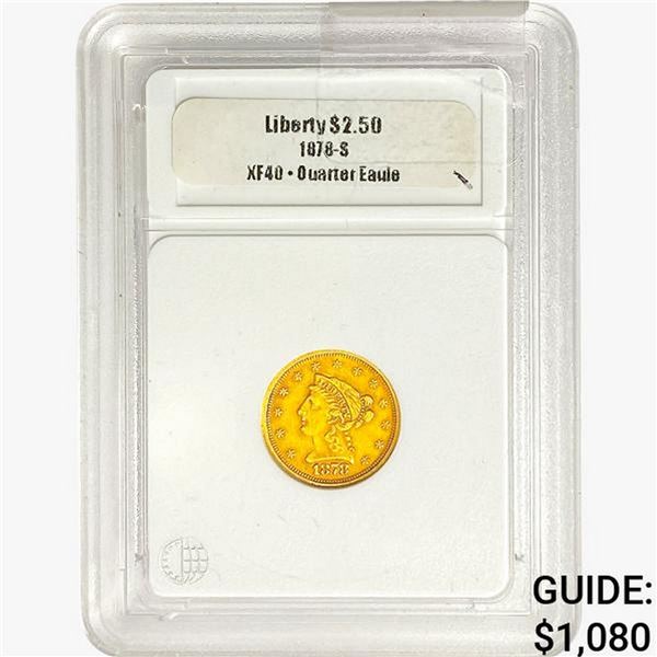 1878-S $2.50 Gold Quarter Eagle Blank XF40