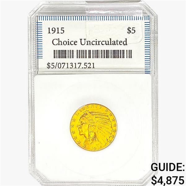 1915 $5 Gold Half Eagle Blank Choice UNC