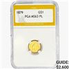 Image 1 : 1879 Rare Gold Dollar PGA MS63 PL