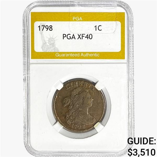 1798 Draped Bust Large Cent PGA XF40