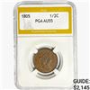 1805 Draped Bust Half Cent PGA AU55