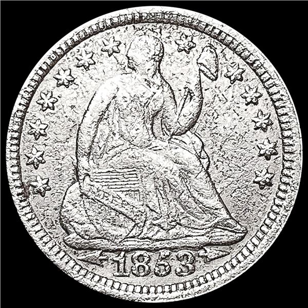 1853 Arws Seated Liberty Half Dime CLOSELY UNCIRCU