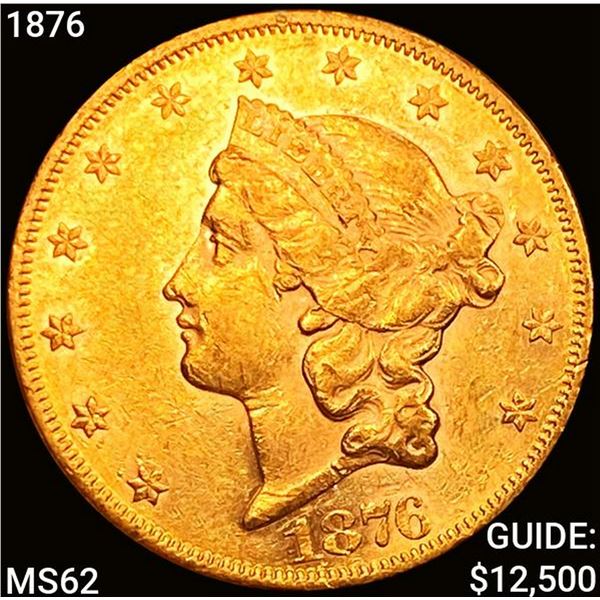1876 $20 Gold Double Eagle UNCIRCULATED