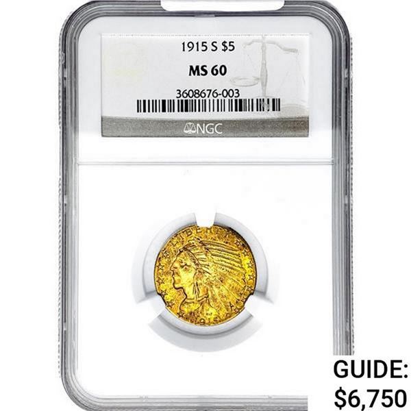 1915-S $5 Gold Half Eagle NGC MS60