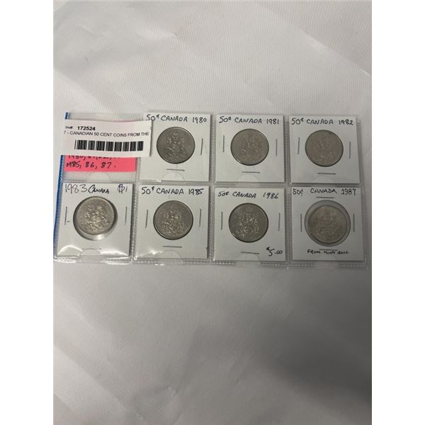 7 - CANADIAN 50 CENT COINS FROM THE 1980S - 1980, 1981, 1982, 1983, 1985, 1986, 1987