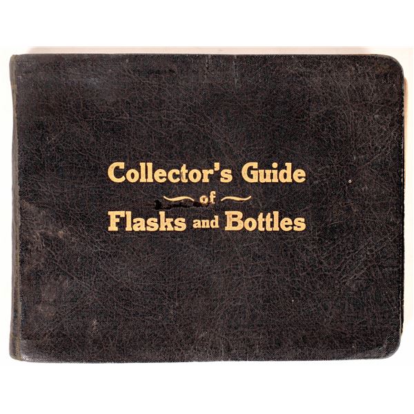 Collector's Guide of Flasks & Bottles -Rare! [176312]