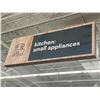 Image 2 : Kitchen: small appliances store sign (approx. 52in W 19in H 3in D) BIDDERS ARE RESPONSIBLE FOR ALL C