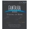Image 5 : A "Fantasia 2000: Visions of Hope" Multi-Signed Book.