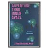 Image 2 : An Adventure Thru Inner Space Attraction Poster.