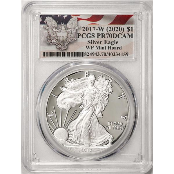 2017-W $1 Proof American Silver Eagle Coin PCGS PR70DCAM WP Mint Hoard