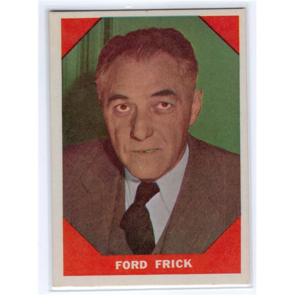 Ford Frick 1960 Fleer Commissioner of Baseball Card number 74