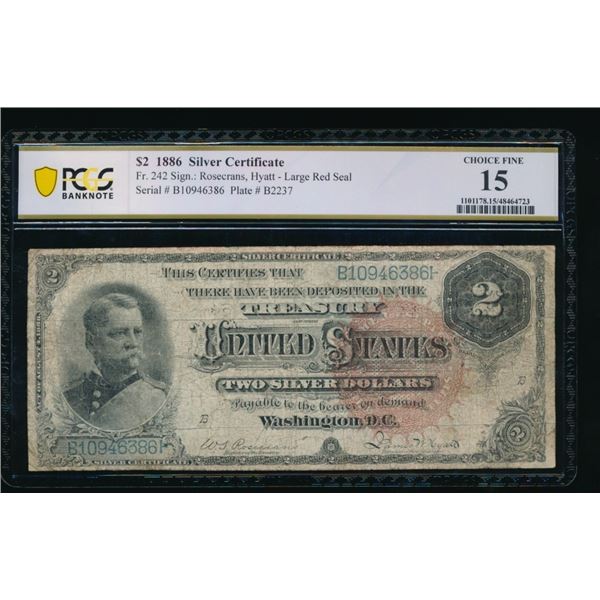 1886 $2 Silver Certificate PCGS 15