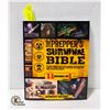 Image 1 : NEW PAPERBACK "THE PREPPERS SURVIVAL BIBLE" BY ROB