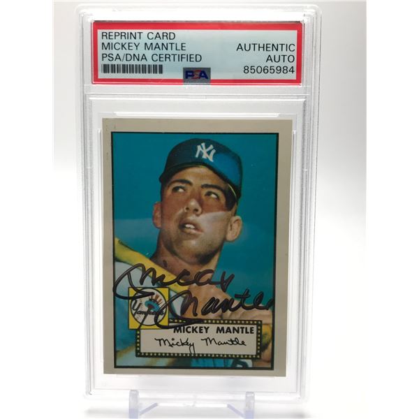1952 TOPPS MICKEY MANTLE SIGNED REPRINT ROOKIE CARD (PSA COA)
