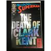Image 1 : DC COMICS NO.18 SUPERMAN THE DEATH OF CLARK KENT