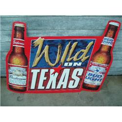 Metal "Wild On Texas" Bud sign
