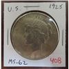 Image 1 : U.S. 1925 Peace Silver Dollar. Philadelphia Mint. MS-62. Lustrous.