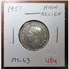 Image 1 : 1951 High Relief Silver 25 Cents. MS-63. Lustrous.