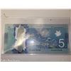 Image 2 : UNCIRCULATED $5 CANADA BILL CELEBRATING