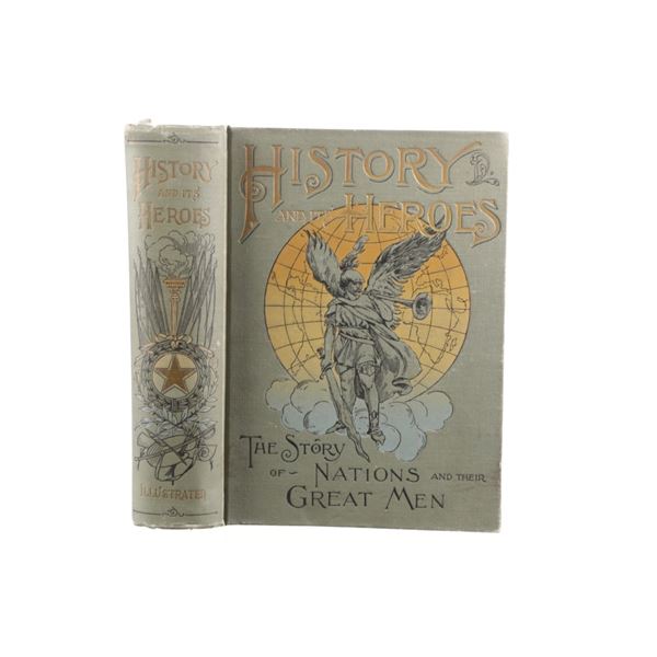 1897 1st Ed "History And Its Heroes" James Hunter