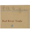 Image 2 : L.A. Huffman's Personal Red River Trails Book