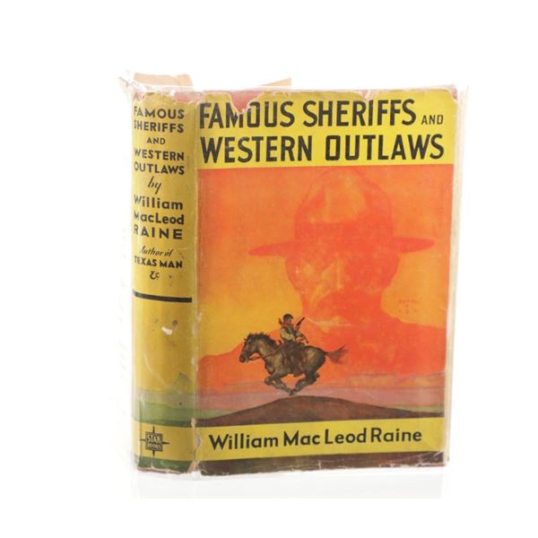1929 Famous Sheriffs & Western Outlaws by Raine