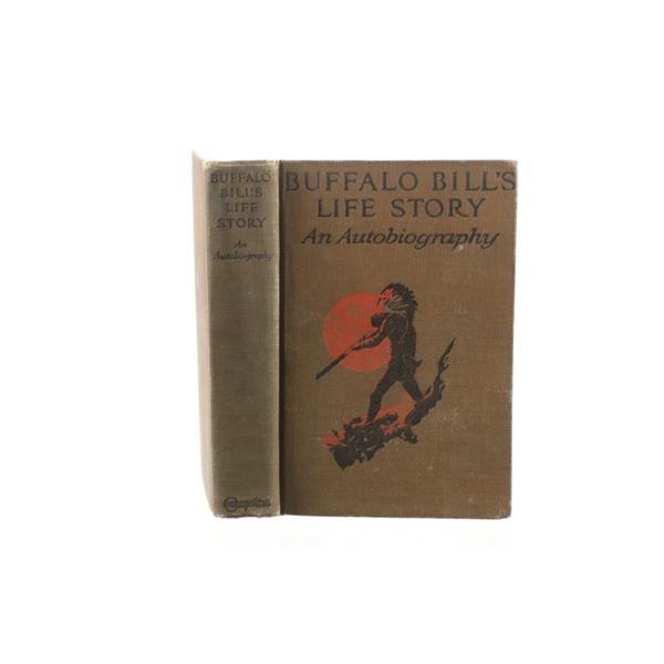 1920 Buffalo Bill's Life Story an Autobiography