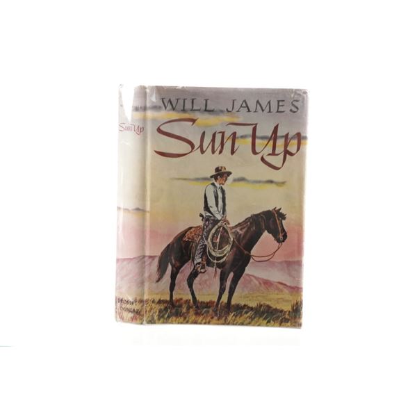 Will James "Sun Up Tales Of The Cow Camps"