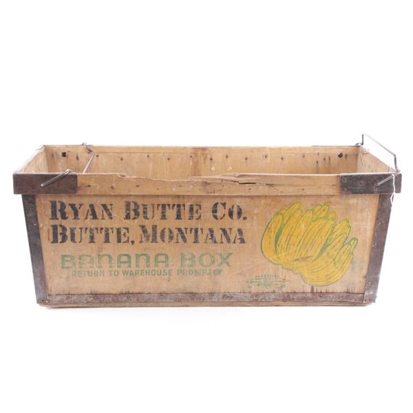 Ryan Butte Co. Butte, Montana Banana Box c. 1950s