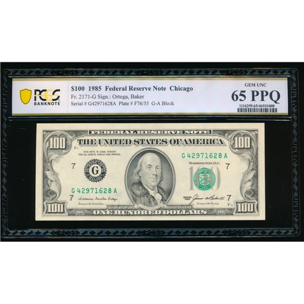 1985 $100 Chicago FRN PCGS 65PPQ