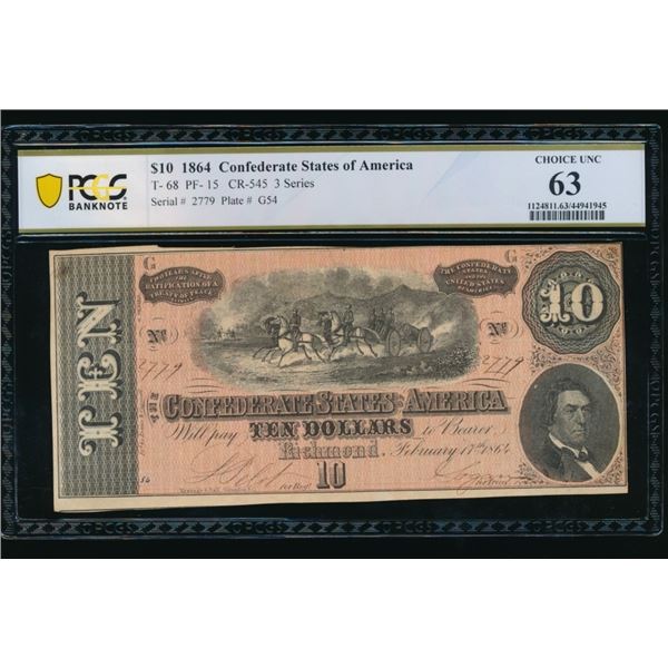 1864 $10 T-68 Confederate PCGS 63